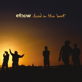 Elbow - Dead In the Boot | LP -Reissue-