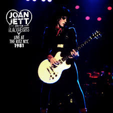 Joan Jett and the Blackhearts - Live At The Ritz NYC 1981 | LP
