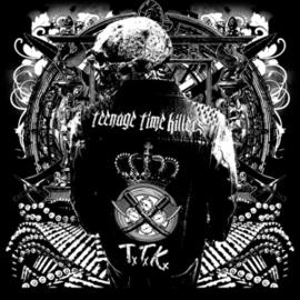 Teenage Time Killers - Greatest hits 1 | CD