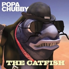 Popa Chubby - Catfish | CD