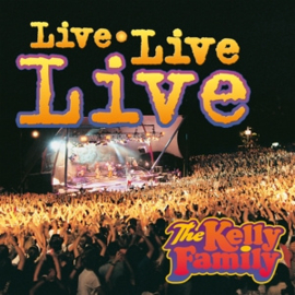 Kelly Family - Live Live Live | 3LP