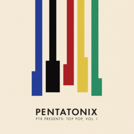 Pentatonix - PTX presents top pop, vol. 1 | CD