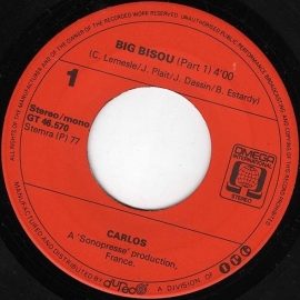 Carlos - Big Bisou  - 2e hands 7" vinyl single-