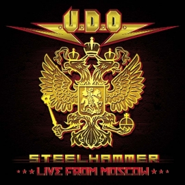 U.D.O. - Steelhammer -Live from Moscow- | 2CD + DVD