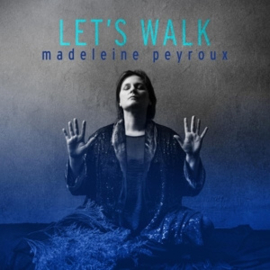 Madeleine Peyroux - Let's Walk | LP
