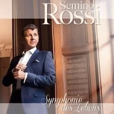 Semino Rossi - Symphonie des Lebens | CD