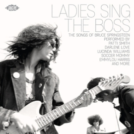 Various - Ladies Sing the Boss - the Songs of Bruce Springsteen | CD