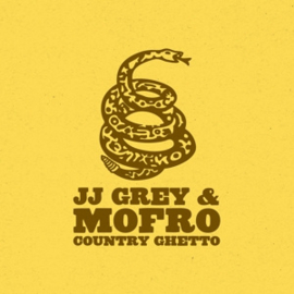 Jj Grey & Mofro  - Country Ghetto | LP