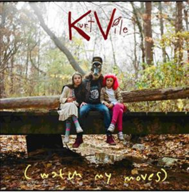 Kurt Vile - Watch My Moves | 2LP -Coloured vinyl-
