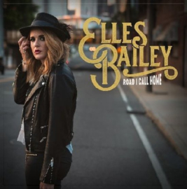Elles Bailey - Road I call home | LP