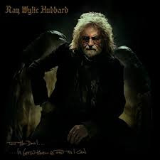 Ray Wylie Hubbard - Tell the devil I'm gettin' There As Fast As I Can | CD