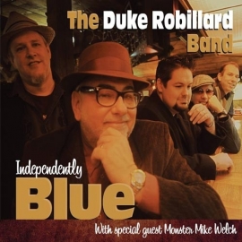 Duke Robillard band - Independently blue | CD