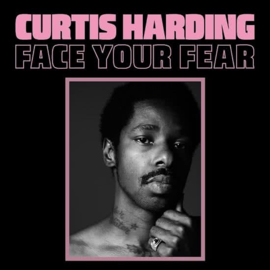 Curtis Harding - Face your fear  | CD