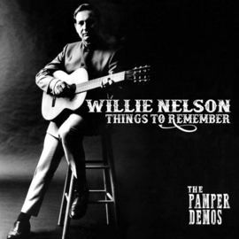 Willie Nelson - Things to remember: the pamper demos | CD