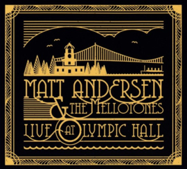 Matt Andersen & Melloton - Live at Olympic Hall |  CD