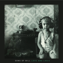 Sons of Bill - Love and logic | CD