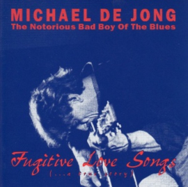Michael de Jong - Captain twilight: Fugitive love songs | CD