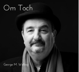 George M. Welling - Om toch | CD