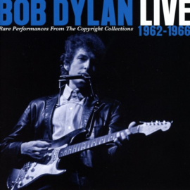 Bob Dylan - Live 1962-1966 Rare Performances From The Copyright Collections | CD