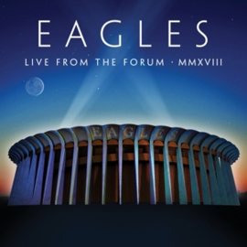 Eagles - Live From the Forum Mmxviii | 2CD + Bluray