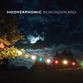 Hooverphonic - In wonderland | LP + CD