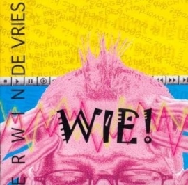 Erwin de Vries - Wie | CD