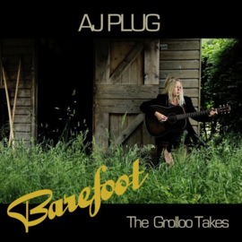 A.J. Plug - Barefoot: The Grollo takes | CD
