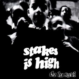 De La Soul - Stakes is High | LP -Reissue-