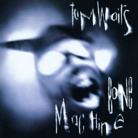 Tom Waits - Bone Machine  | CD -Reissue-