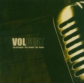 Volbeat - The strength/sound/songs | CD