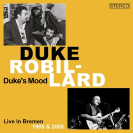 Duke Robillard - Duke's Mood - Live In Bremen 1985 / 2008 | 3CD