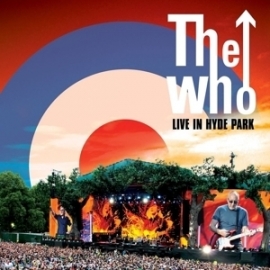 The Who - Live in Hyde Park | 2CD + DVD