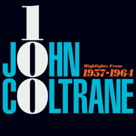 John Coltrane - John Coltrane 100 - Highlights 1957 - 1964 | CD