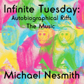 Michael Nesmith - Infinite tuesday | CD