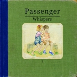 Passenger - Whispers | CD