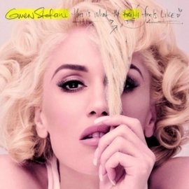 Gwen Stefani - This is what the truth feels like | CD