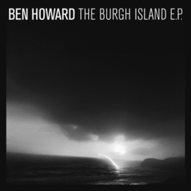 Ben Howard - Burgh Island Ep | LP - E.P., reissue-