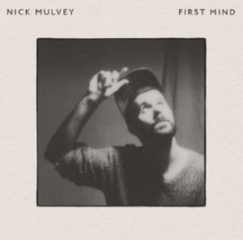 Nick Mulvey - First Mind | 2LP Reissue, anniversary edition-