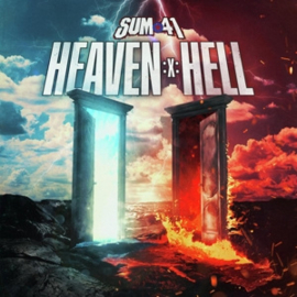 Sum 41 - Heaven :X: Hell | 2CD