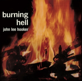 John Lee Hooker - Burning Hell | LP -Reissue-