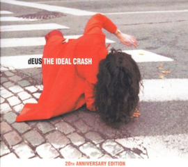 Deus - The ideal crash | 2CD -20th anniversary-