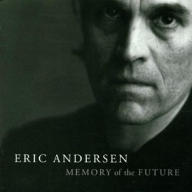 Eric Andersen - Memory of the future | CD