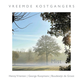 Vreemde Kostgangers - Mist | CD -Digipack-