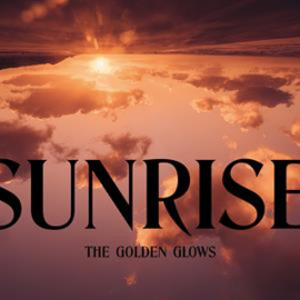 Golden Glows - Sunrise  | CD