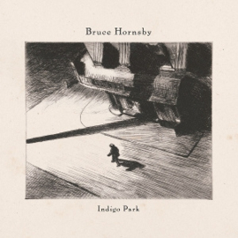 Bruce Hornsby - Indigo Park | CD