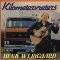 Henk Wijngaard - Kilometervreters | CD