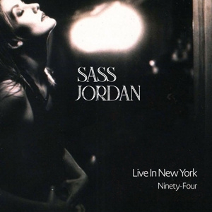 Sass Jordan - Live In New York Ninety-Four | CD