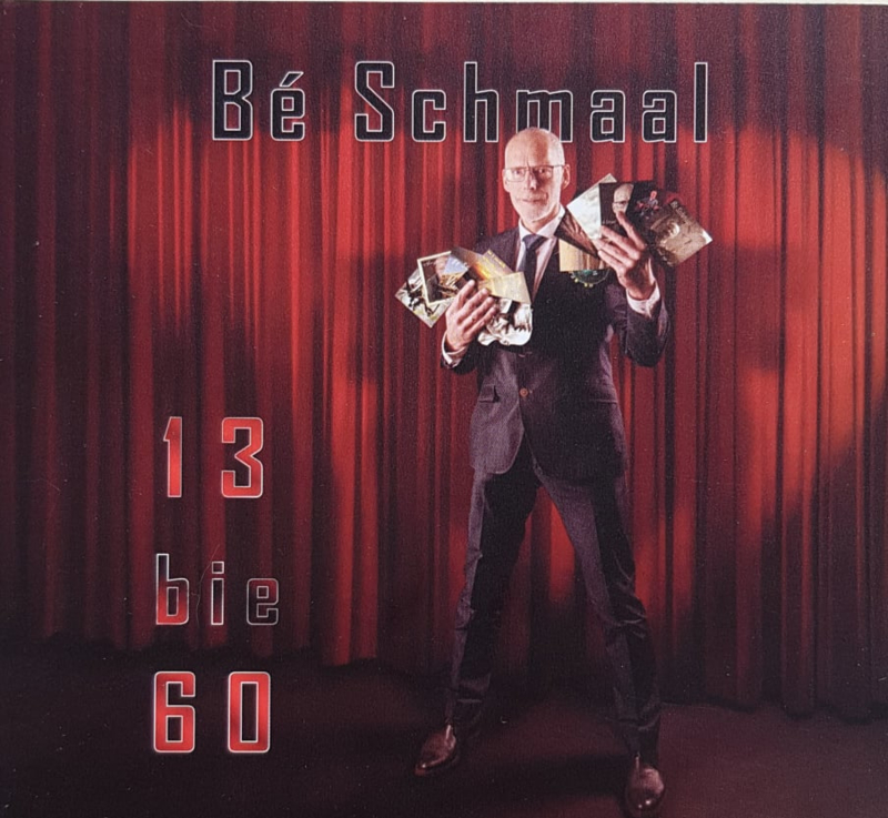 Bé Schmaal - 13 bie 60 | CD