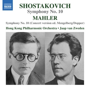 Jaap van Zweden - Shostakovich: Symphony No. 10 - Mahler: Symphony No. 10  | CD