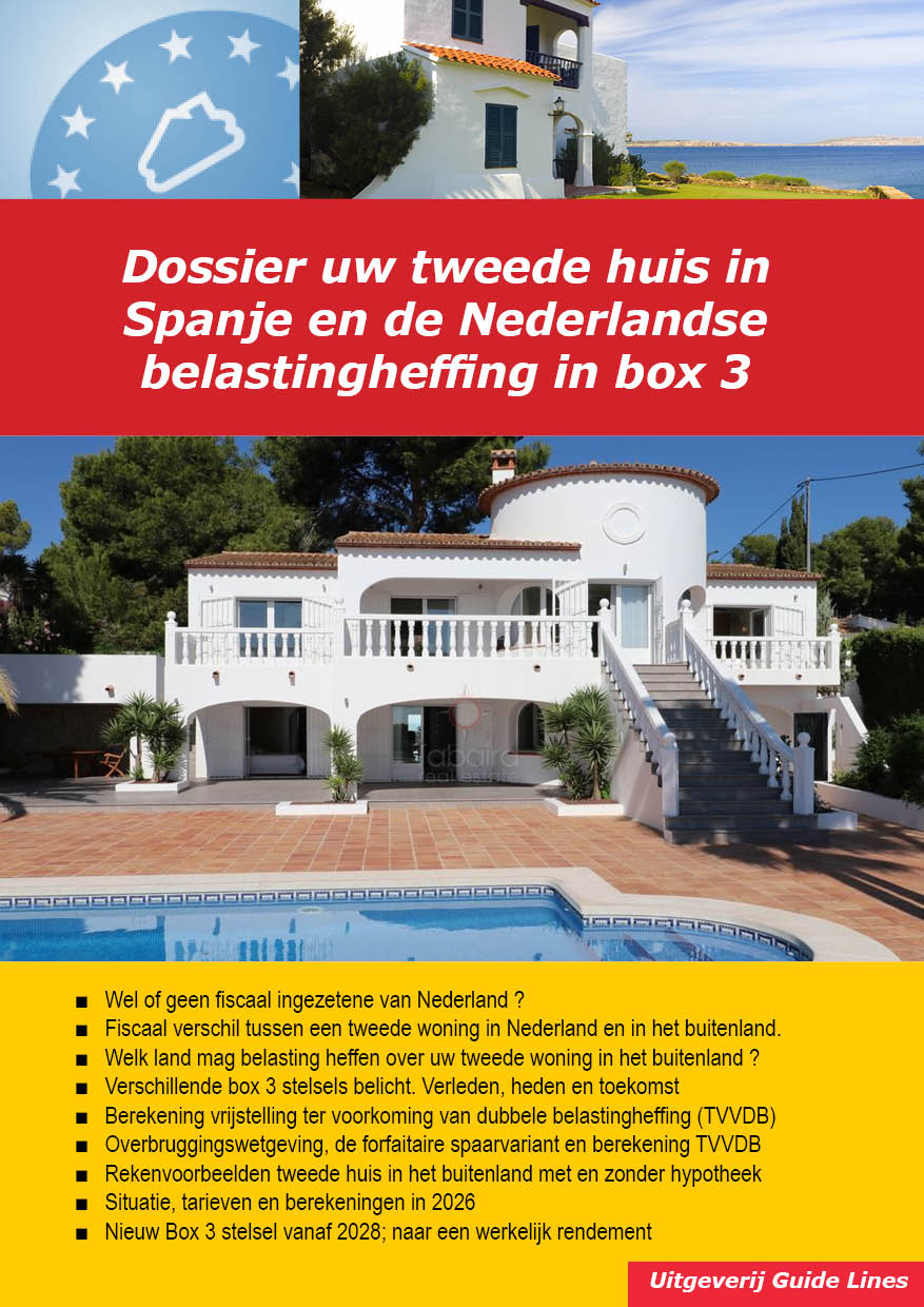 Dossier Uw tweede huis in Spanje en de Nederlandse belastingheffing in box 3 (PDF)